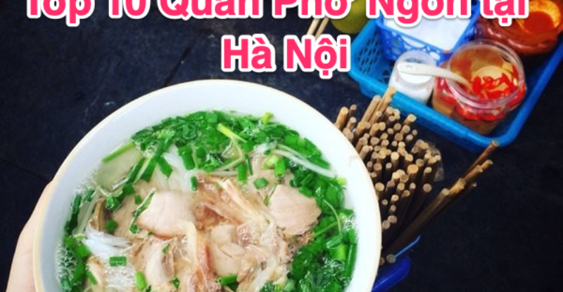 quán phở ngon hà nội